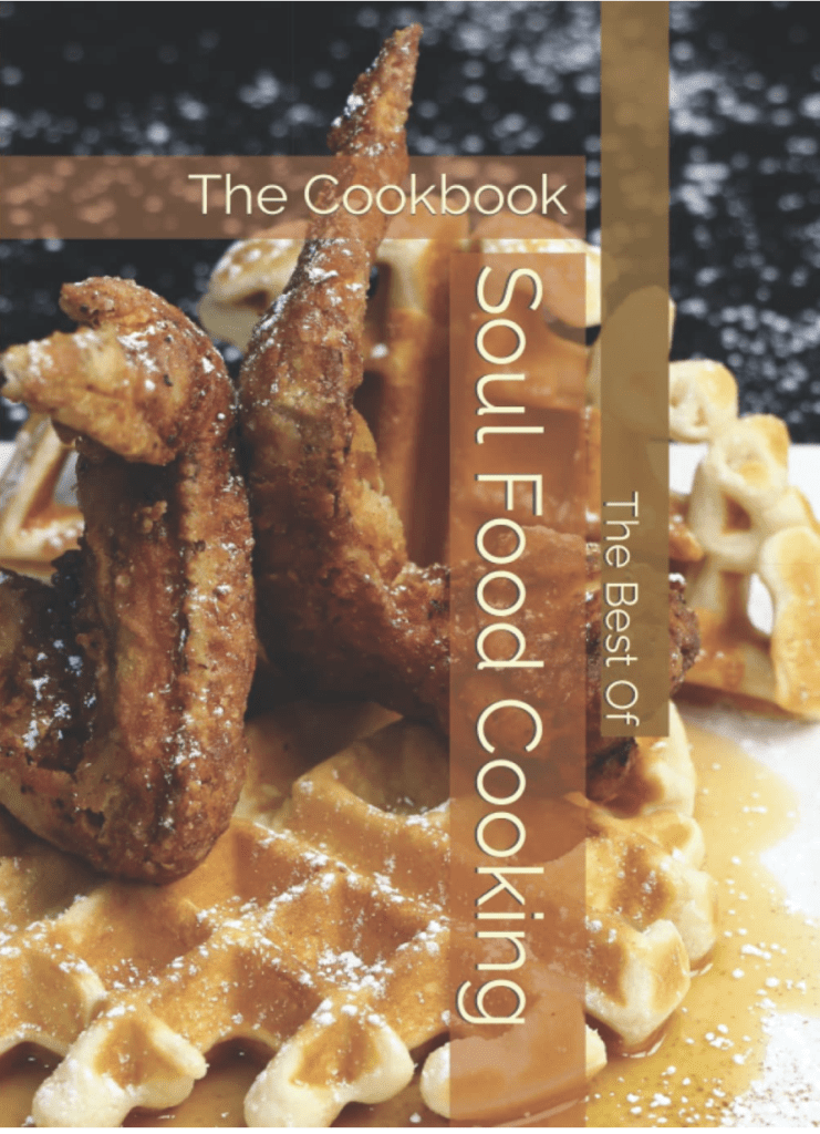 Cookbook Soul Food Cooking